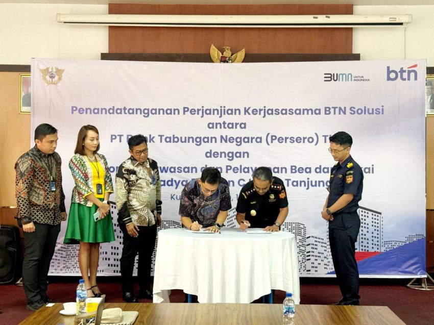 Pertama Kali di Indonesia, BTN Teken Perjanjian Kerjasama Dengan Bea dan Cukai