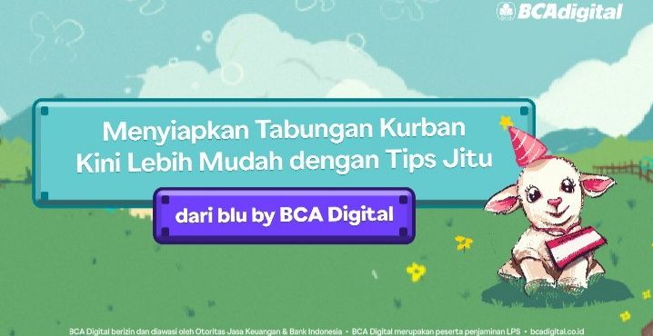 Menyiapkan Tabungan Kurban Kini Lebih Mudah dengan Tips Jitu dari blu by BCA Digital