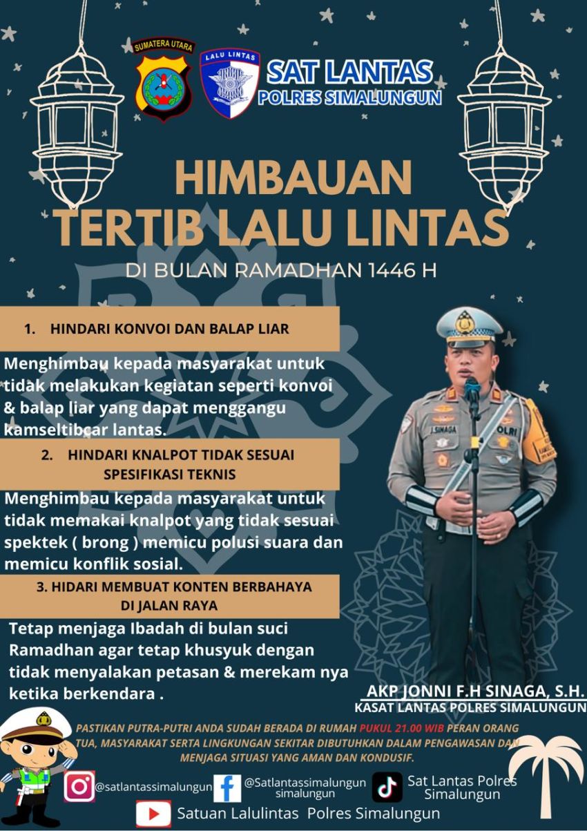 Kasat Lantas Polres Simalungun Keluarkan Imbauan Tertib Lalu Lintas Selama Ramadhan 1446 H