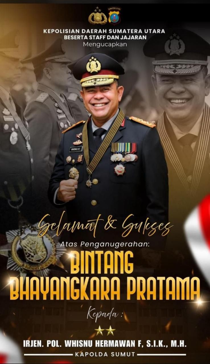 Kapolda Sumut Irjen Pol Whisnu Hermawan Februanto SIK MH Raih Tanda Kehormatan Bintang Bhayangkara Pratama
