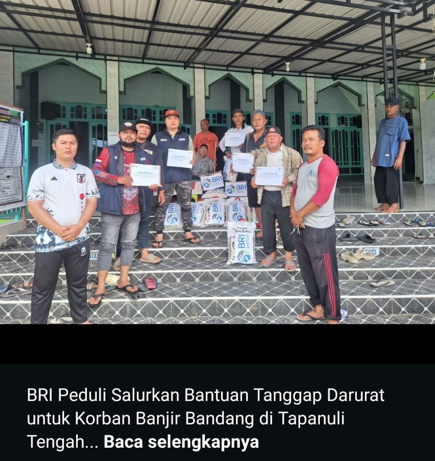 BRI Peduli Salurkan Bantuan Tanggap Darurat untuk Korban Banjir Bandang di Tapanuli Tengah